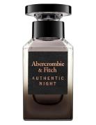 Authentic Night Men Edt Parfyme Eau De Parfum Nude Abercrombie & Fitch